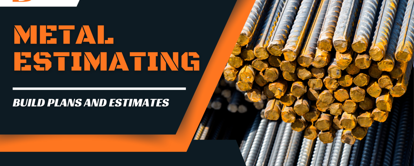 Metal Estimating Services