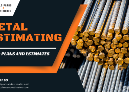 Metal Estimating Services