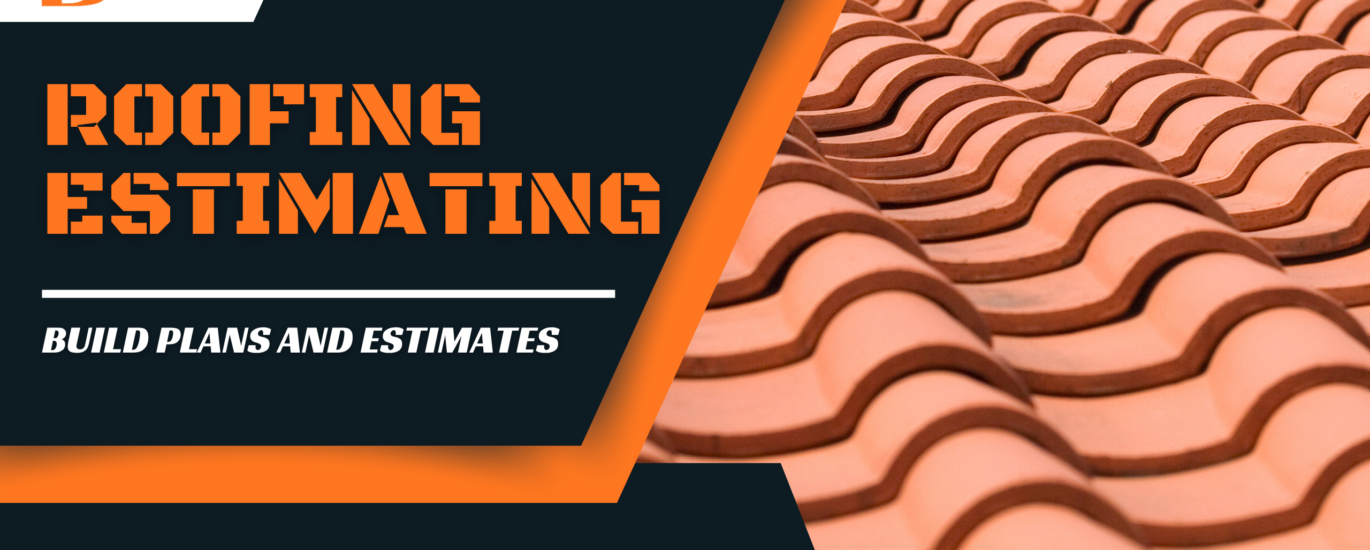 Roofing Estimating Services