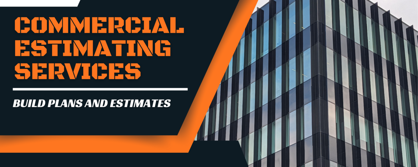 Commercial Estimating Services