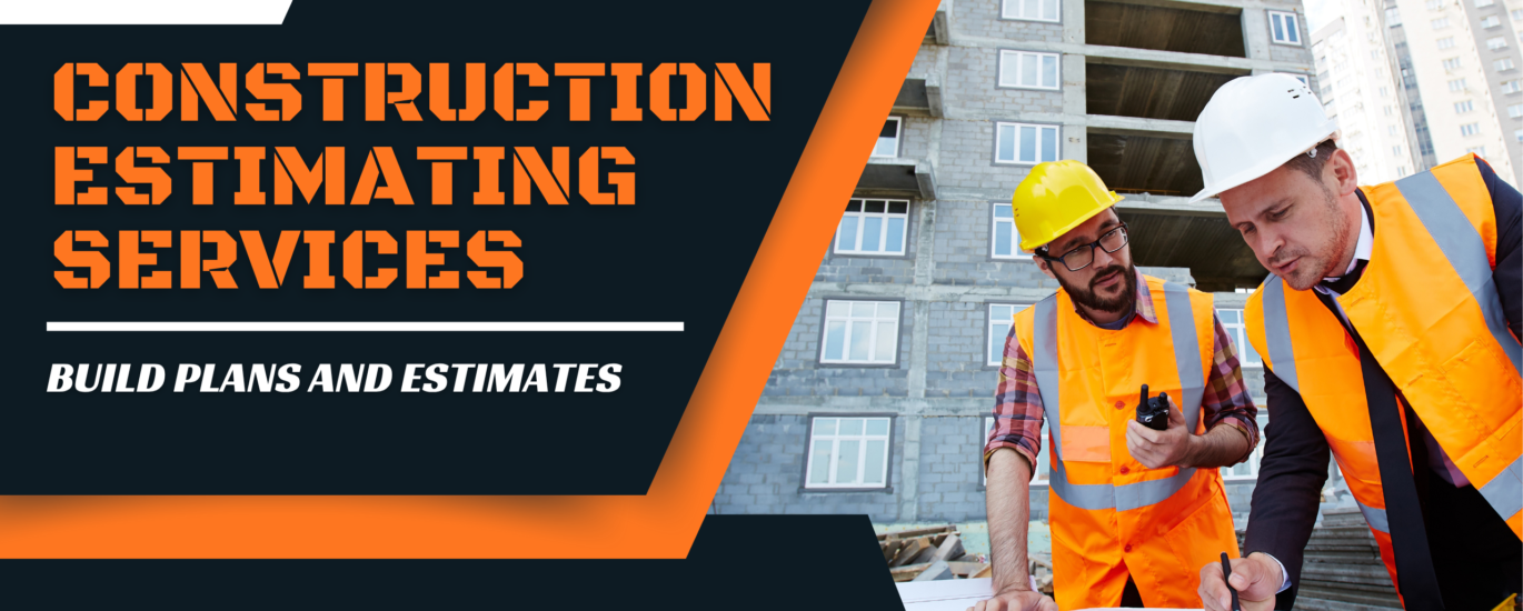Construction Estimating Services