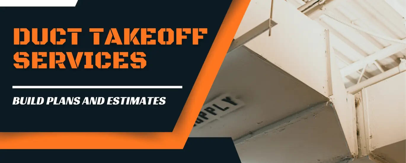 Duct Takeoff Services