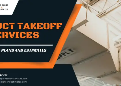 Duct Takeoff Services