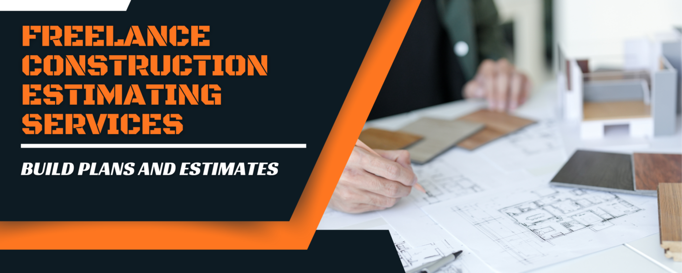 Freelance Construction Estimating