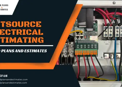 Outsource Electrical Estimating Services