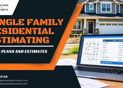 Single Family Residential Estimating